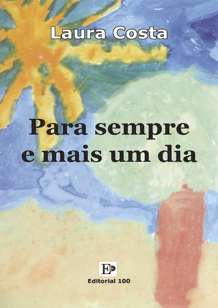 Lanamento do Livro Para Sempre e Mais um Dia de Laura CostaPara Sempre e Mais um Dia de Laura Costa