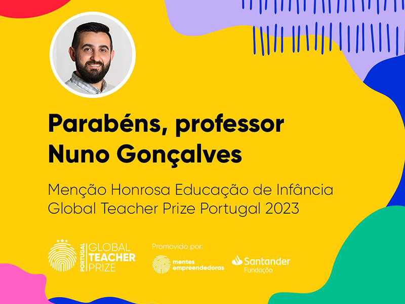 Nuno Gonçalves conquistou Menção Honrosa no Global Teacher Prize Portugal
