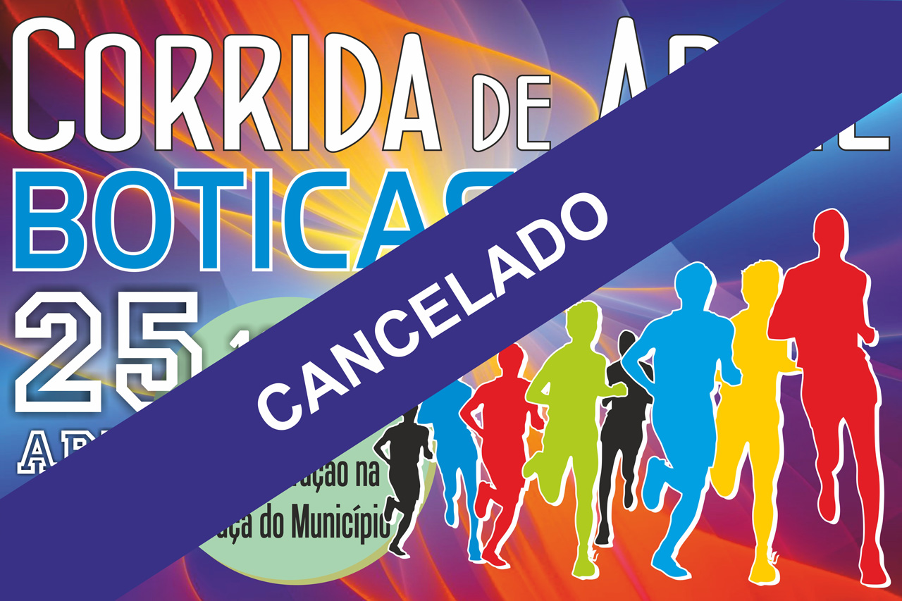 Cancelamento da Corrida de Abril