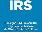 0,5% do IRS pode ser consignado a favor da Santa Casa da Misericrdia de Boticas