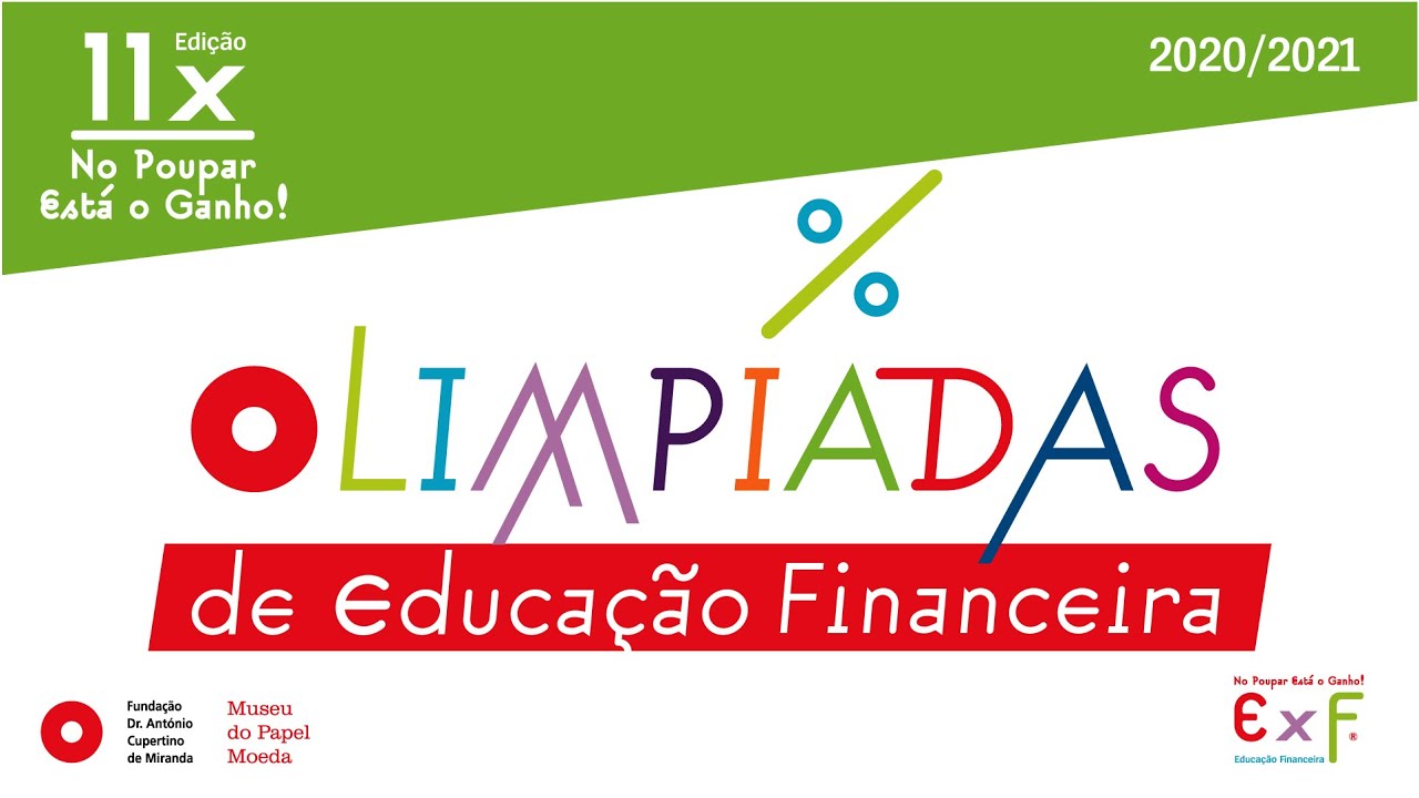 Vencedores da 11 Edio das Olimpadas de Educao Financeira j so conhecidos