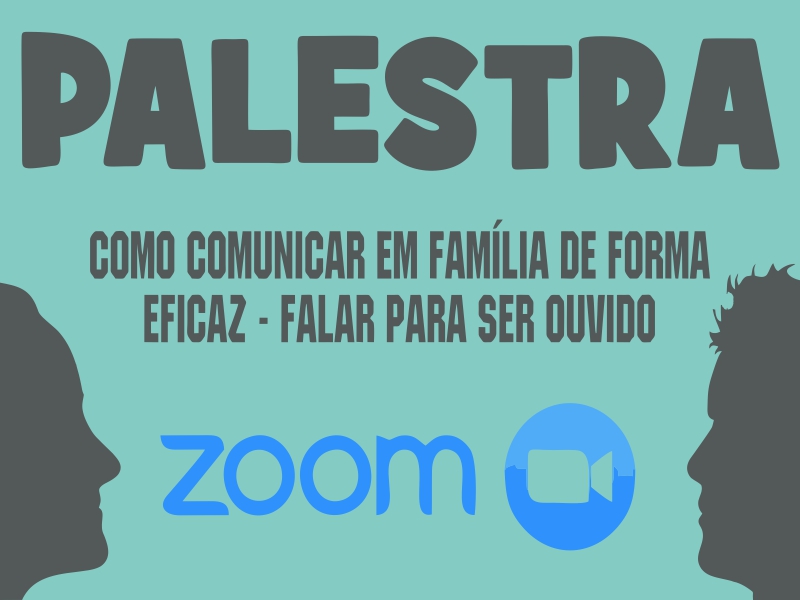 Palestra Como comunicar em famlia de forma eficaz  Falar para ser ouvido