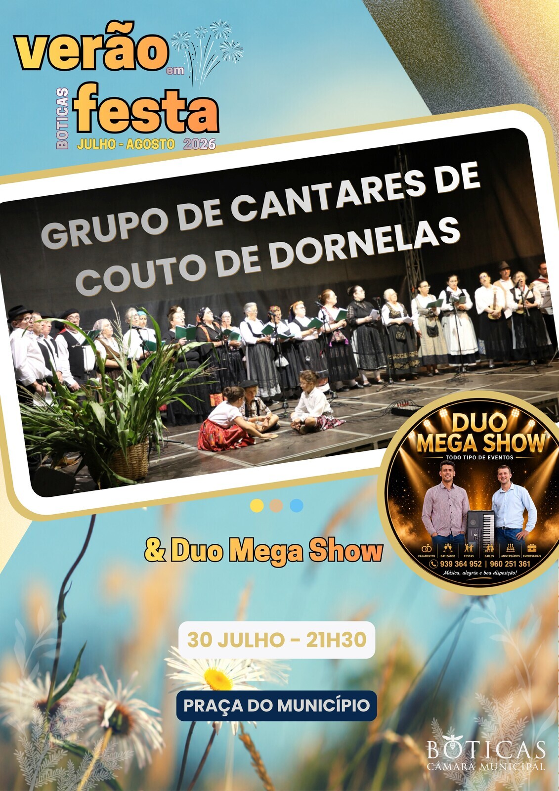 30 Julho - Grupo Cantares Couto Dornelas + Mega show